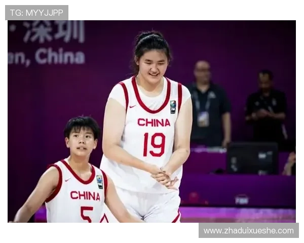 国青女篮出征世界杯 张子宇缺席 耐高新科MVP董一诺遗憾落选 国青女篮出征世界杯 张子宇缺席 耐高新科MVP董一诺遗憾落选